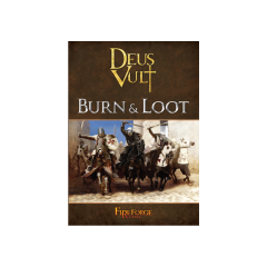 Deus Vult - Burn & Loot