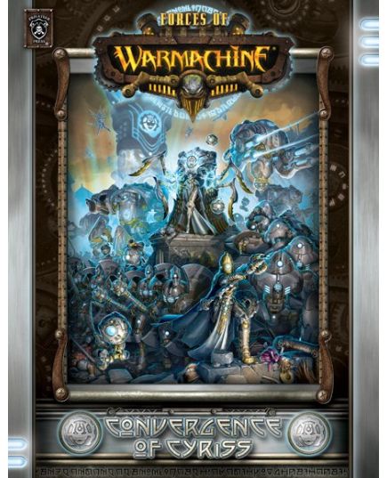 Forces of WARMACHINE: Convergence of Cyriss